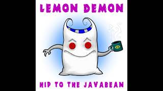 Lemon Demon - What&#39;s in the Toaster (2023 Remaster)
