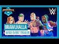 Brawlhalla - WWE Event Trailer