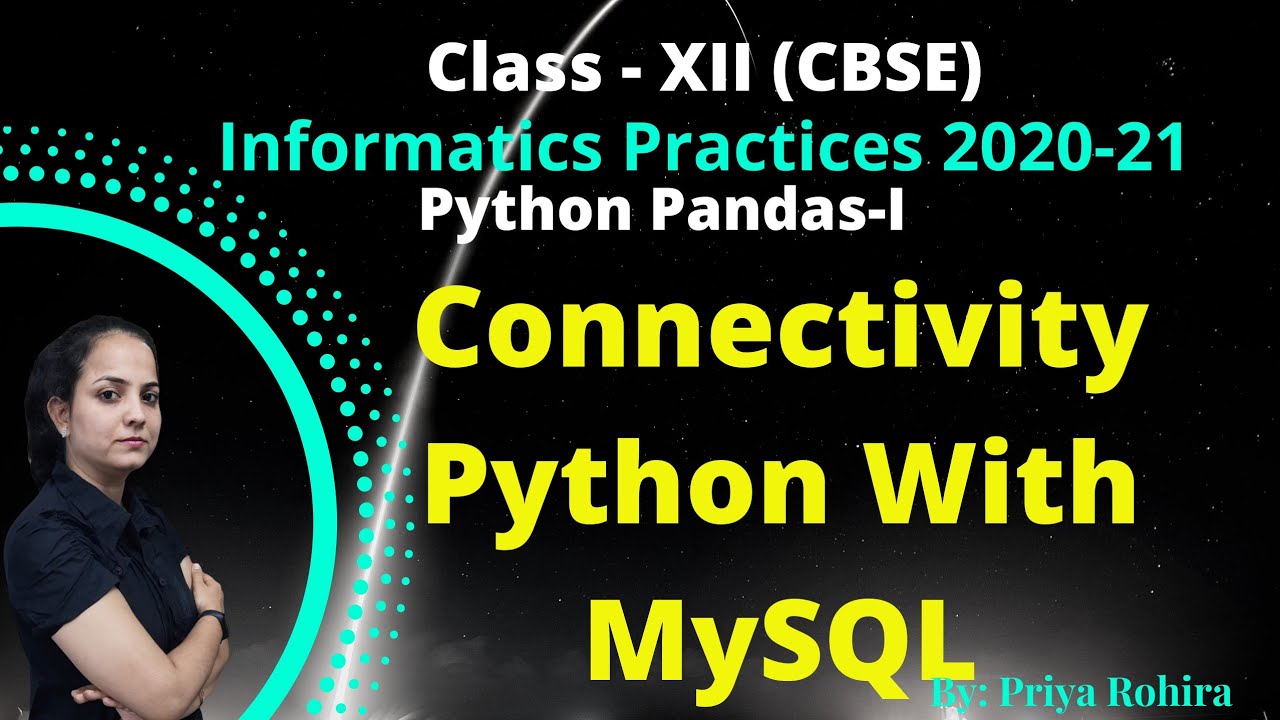 Connectivity Python with MySQL | IP | Class-12- 2020 | CBSE | IP Project Connectivity