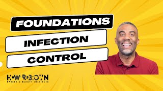 Infection Control | Chapter 5 | Milady Standard Foundations