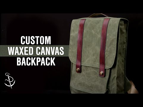 Make Your Own Waxed Canvas Backpack With Leather Accents