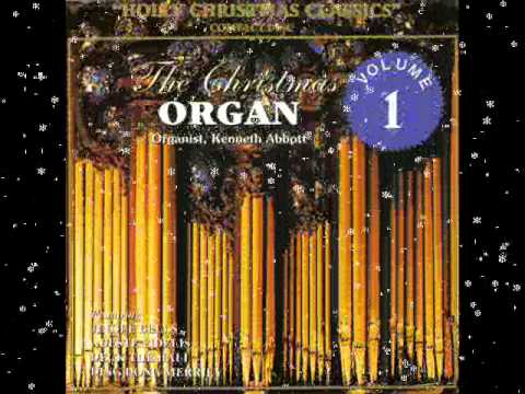 The Christmas Organ - Volume 1 - Adeste Fidelis