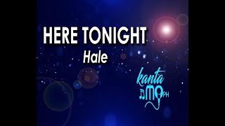 HERE TONIGHT | hale (Lyrics Video)