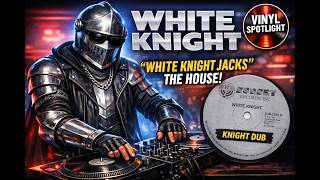 White Knight Jacks The House (Dub) Chicago House Music 1987