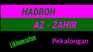 Download lagu Az - Zahir - Likhomsatun (Lirik) mp3