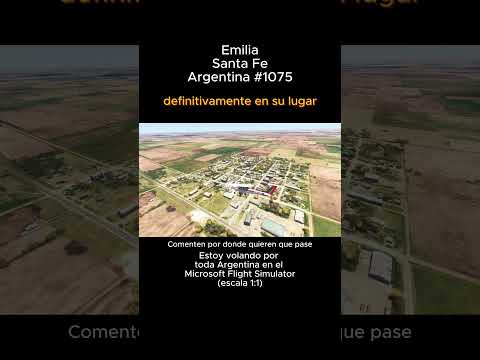 Emilia, Santa Fe desde el Microsoft Flight Simulator #emilia #santafe #msfs #argentina
