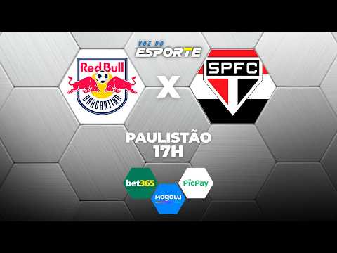 BRAGANTINO X SÃO PAULO - AO VIVO | CAMPEONATO PAULISTA – 21/02/2026