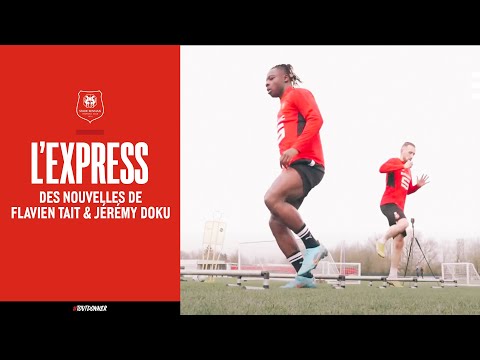 📰 L'EXPRESS | Des nouvelles de Flavien Tait et Jérémy Doku