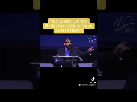 @YasirQadhi DEBUNKS @assimalhakeem on 73 sects hadith