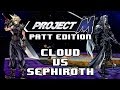 Project M Patt Edition 1080p Cloud VS Sephiroth