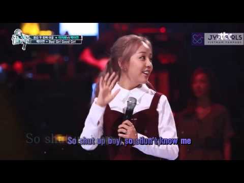 [Vietsub + Kara] Good Day + Bad Girl Good Girl - Baek A Yeon