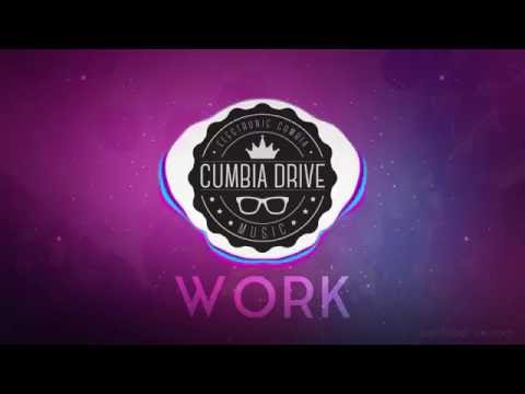 Work - Cumbia Drive