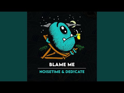 Blame Me