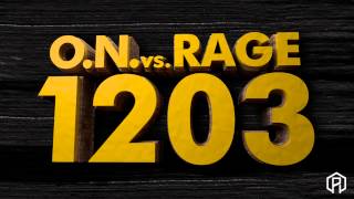 O.N. x Rage - 1203 (prod. NCTK)