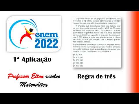 ENEM 2022 - Regra de três - Proporção - O pacote básico de um jogo para smartphone, que