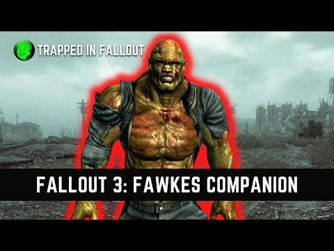 How To Get Fawkes Companion In Fallout 3