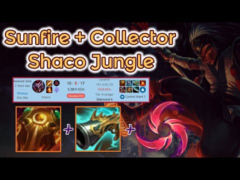 Tank/Bruiser Shaco with Sunfire and Collector! [League of Legends] Full Gameplay - Infernal Shaco