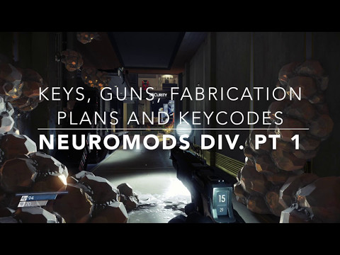 Pt. 1 Neuromod Division: Neuromods, Fabrication Plans & Transcribe Locations | Prey
