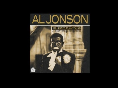 Al Jolson - I'm All Bound Round With the Mason Dixon Line