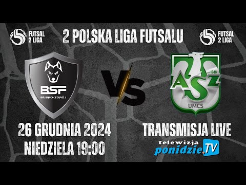 BSF Busko-Zdrój vs AZS UMCS Lublin Futsal - transmisja LIVE
