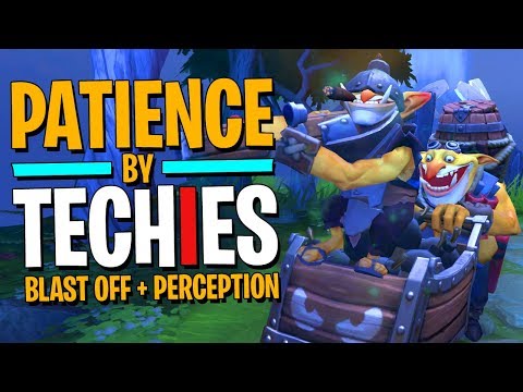 Patience by Techies - DotA 2