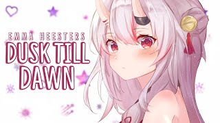Download lagu 「Nightcore」⇢ Dusk Till Dawn [Lyrics] // Emma Heesters mp3