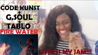 CODE KUNST - FIRE WATER (Feat. G.Soul, TABLO) MV REACTION [WHAT A COLLAB!]