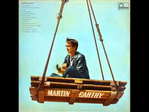 Martin Carthy - Martin Carthy (1965) (Full Album)