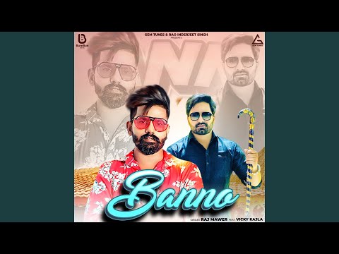 Banno (feat. Vicky Kajla)