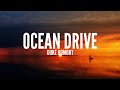 Duke Dumont- Ocean Drive (Lyrics)