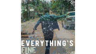 Everything's Fine - Cameron Dettman - Official Music Video