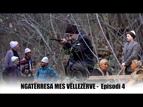 Histori e vërtetë shqiptare | Episodi 4 (Ngatërresa Mes Vëllezërve)🎬 2026