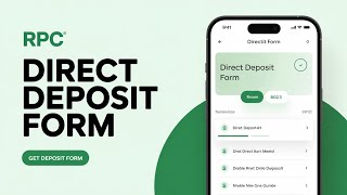 How to Get a Direct Deposit Form from the RPC Mobile App (Quick Guide)