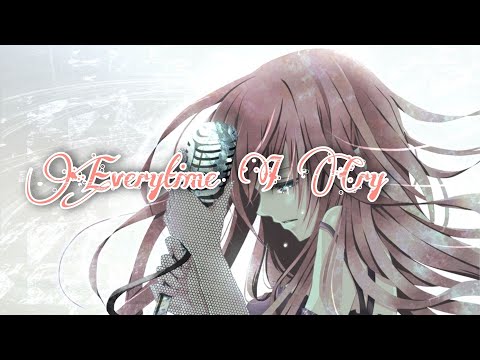 [ Nightcore ] - Everytime I Cry ( With Cute Lyrics )