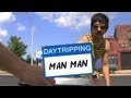 Man Man - Rabbit Habits - Daytripping