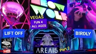 AREA 15 EXPERIENCES LIFTOFF BIRDLY