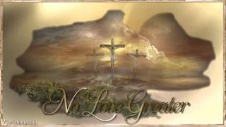 No Love Greater - Chris Tomlin