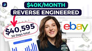 $40K/Month With eBay Dropshipping [Reverse Engineering Strategy]