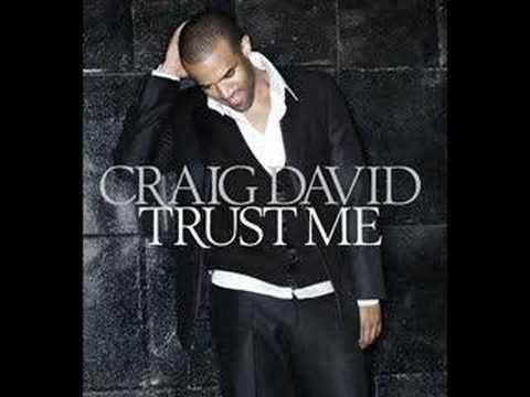 Craig David - Don't Play With Our Love