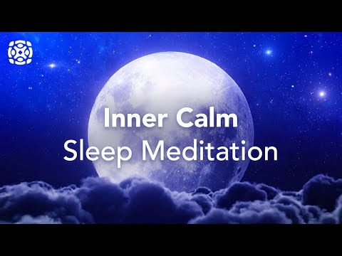 Guided Sleep Meditation for Inner Peace and a Calm Mind