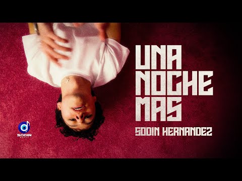Sebastian Hernandez - Una Noche Mas (Video Oficial)