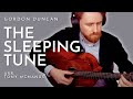 The Sleeping Tune (Gordon Duncan arr. Tony McManus) - Will McNicol