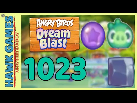 Angry Birds Dream Blast Level 1023 - Walkthrough, No Boosters