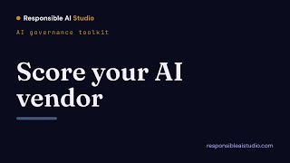 AI governance: score AI vendors before public sign-off