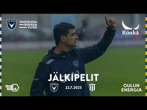 Rönkä jälkipelit AC Oulu - KTP 22.7.2023 (Veikkausliiga)