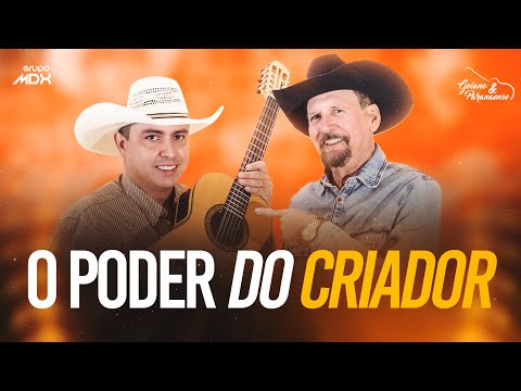 O Poder do Criador - Goiano & Paranaense