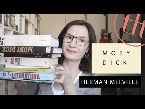 Moby Dick (Herman Melville) + Textos de Apoio | Tatiana Feltrin