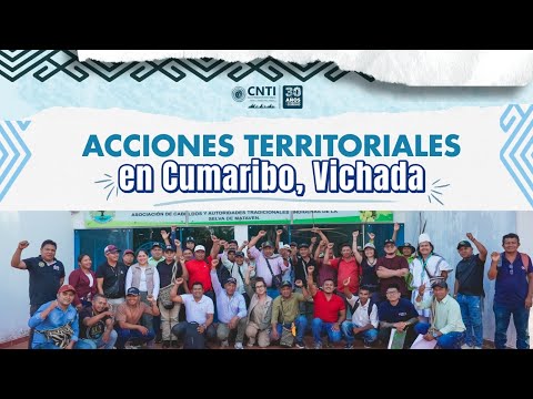 Acciones territoriales en Cumbaribo, Vichada 
