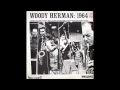 Woody Herman - Hallelujah Time