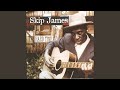 Everybody Leaving Here - Skip James - Topic Everybody Leaving Here